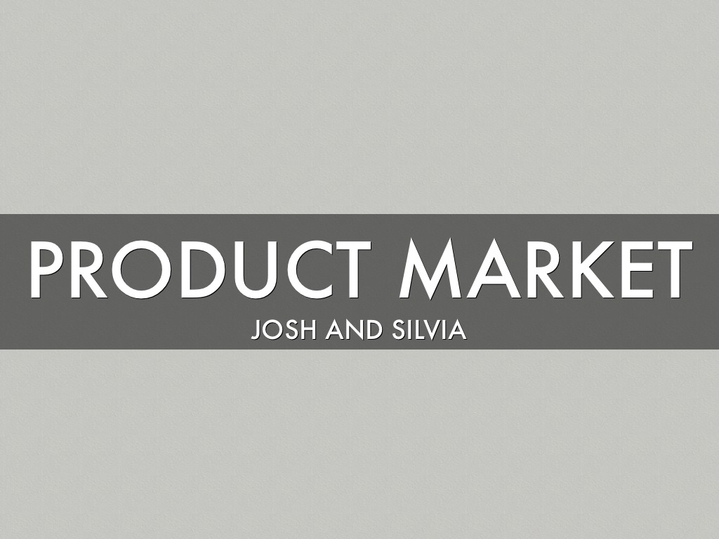 Product Market