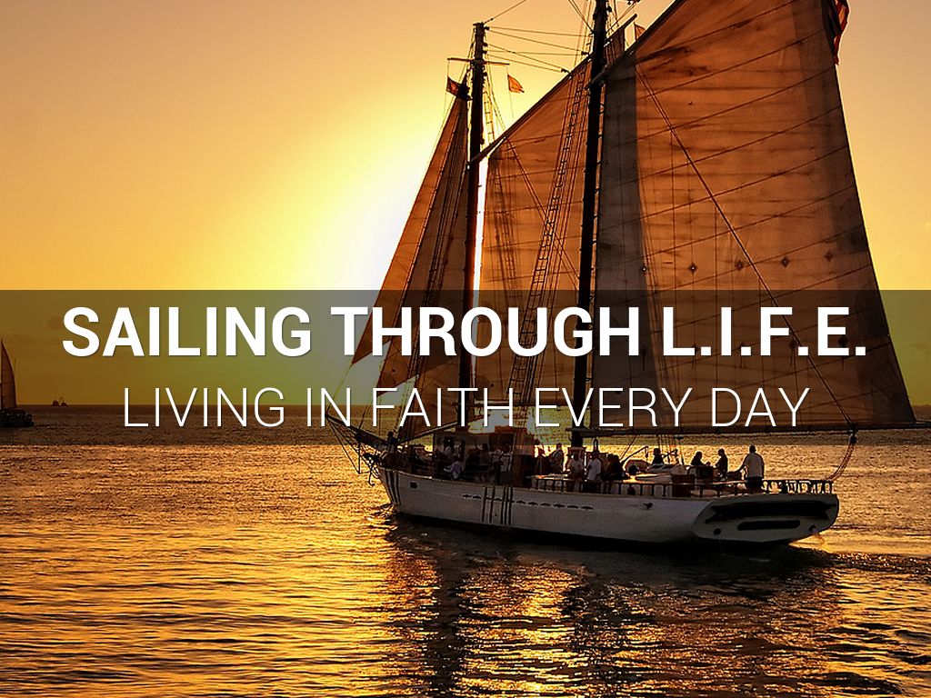 sailing through l.i.f.e. by lisamllr336