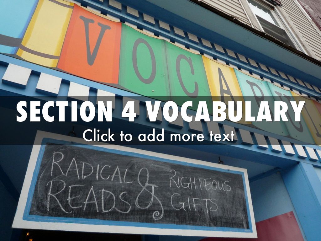 Section 4 vocabulary