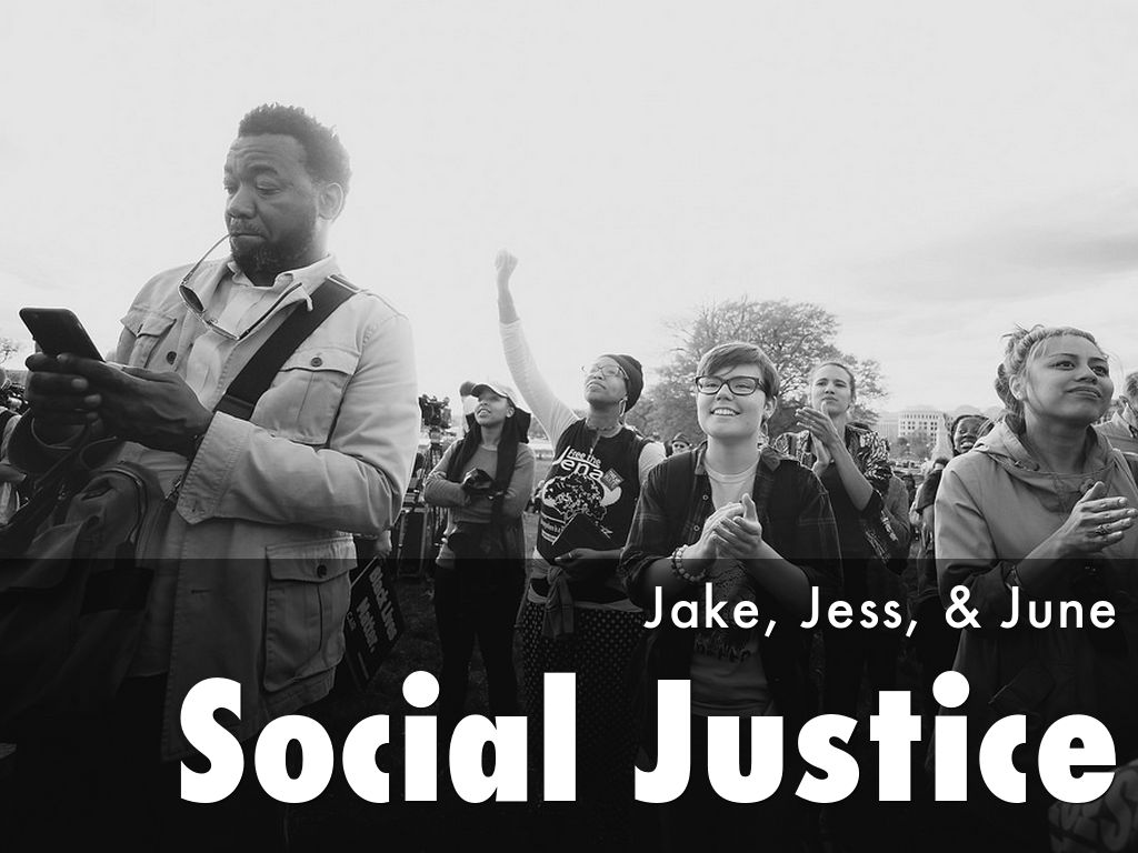 Social Justice