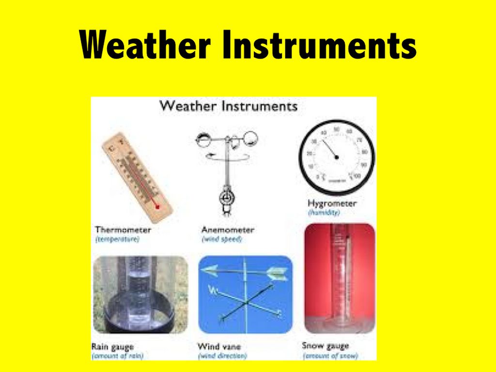 Weather instruments