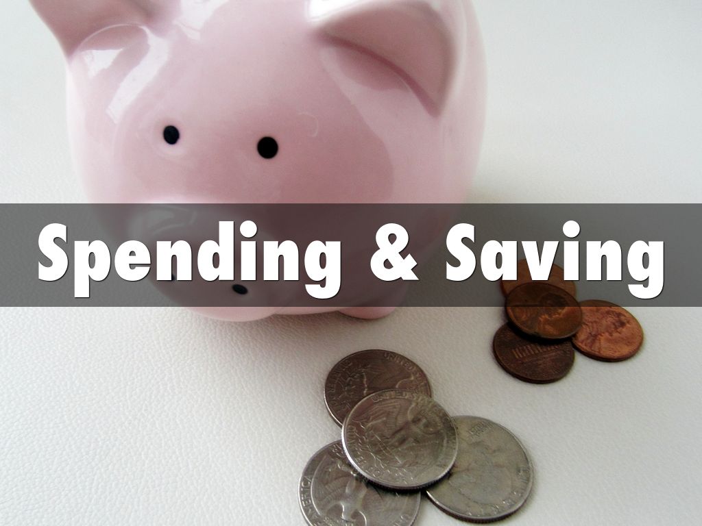 Spending & Saving