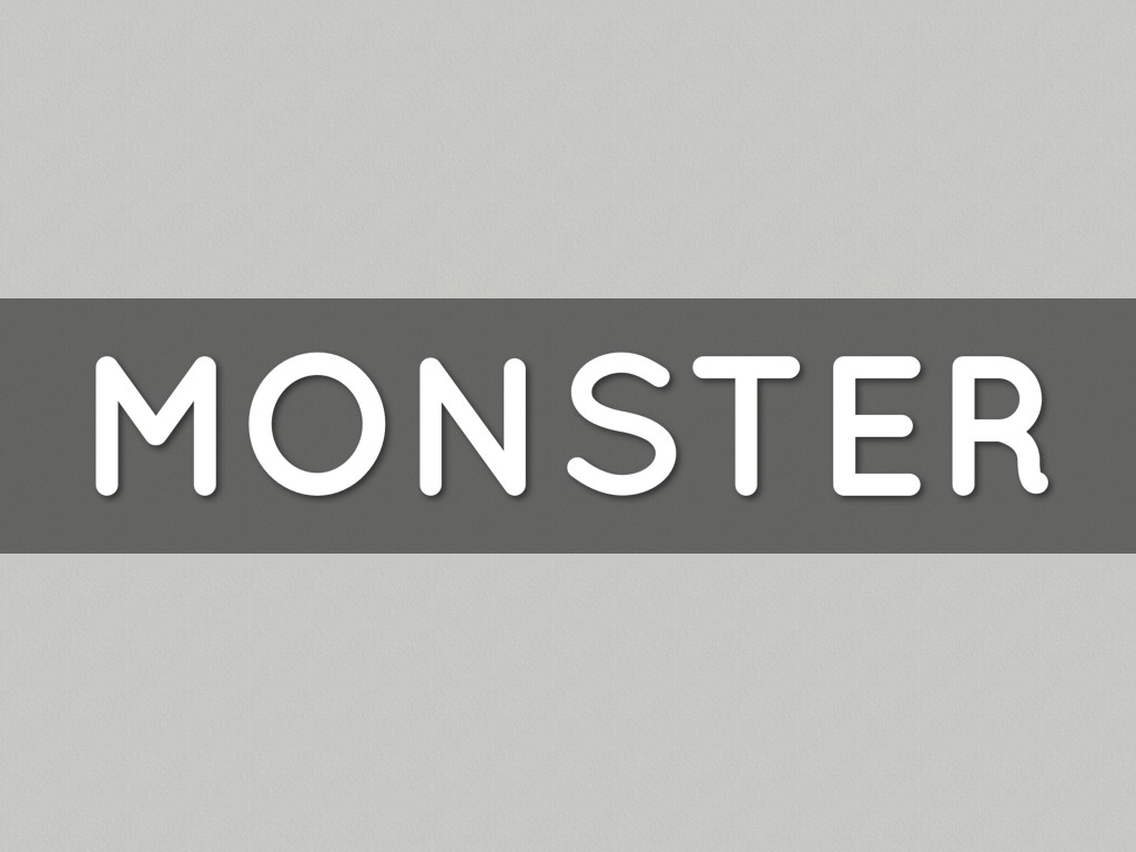 Monster