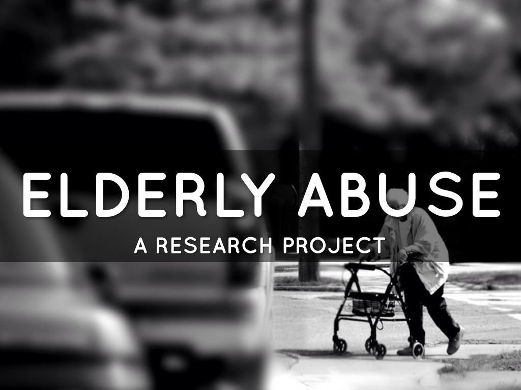 Elderly Abuse