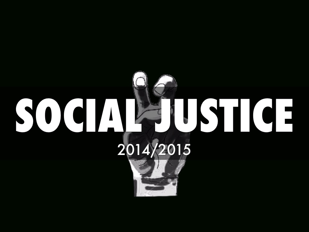 Social Justice