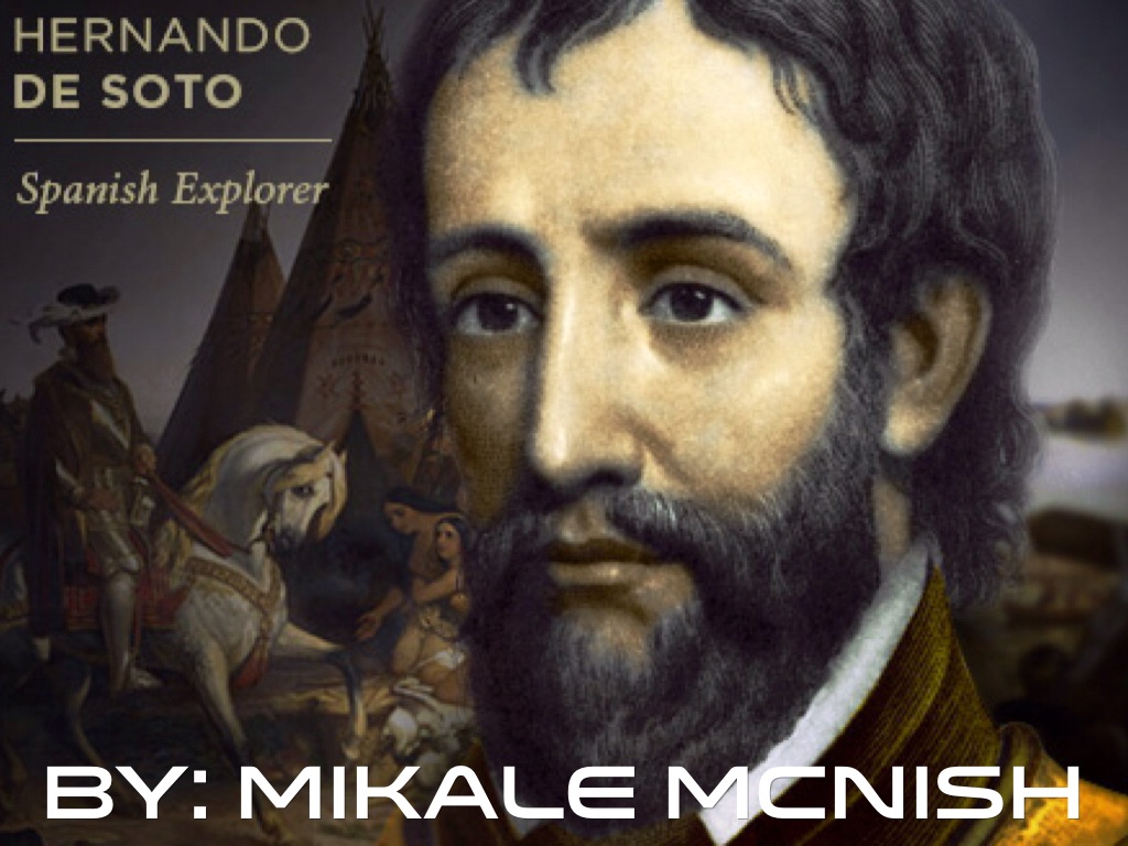 Hernando de Soto by Mikale Mcnish
