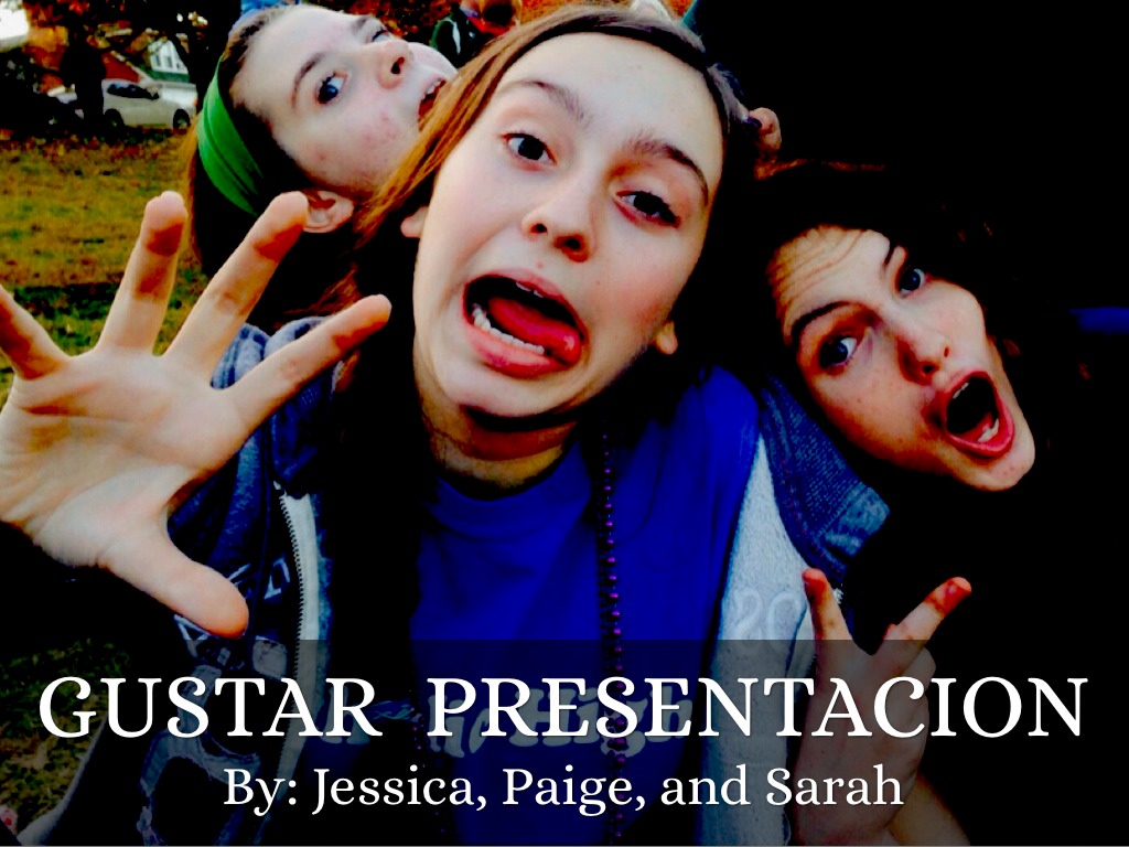Gustar Presentación 