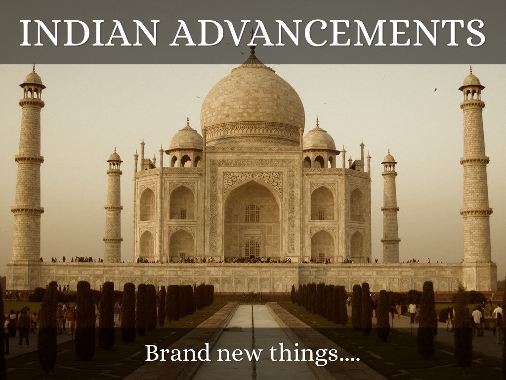 Indian Advancements 