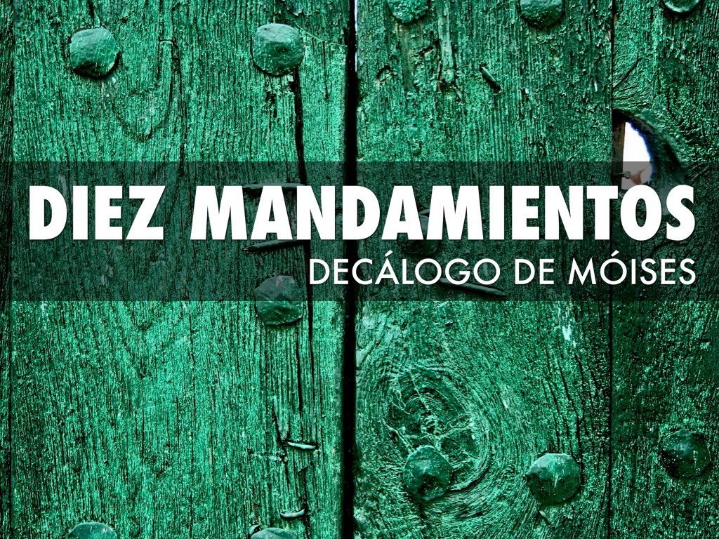 Diez Mandamientos