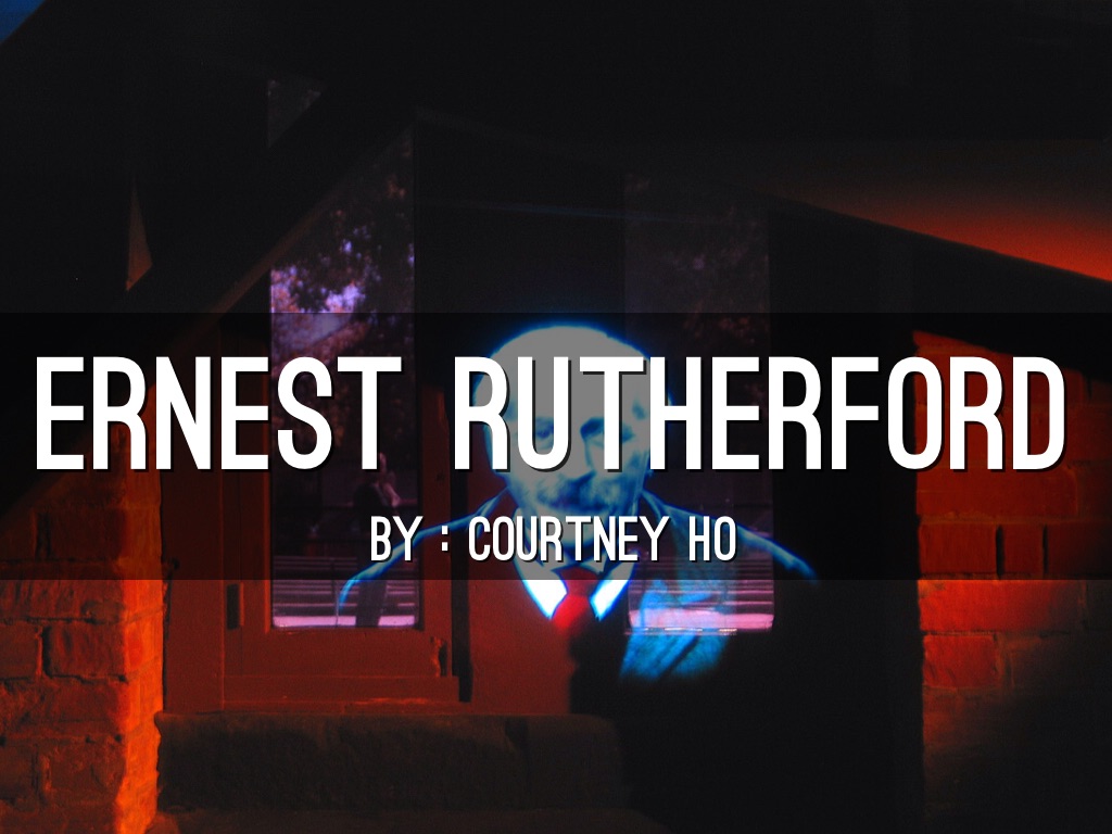Ernest Rutherford