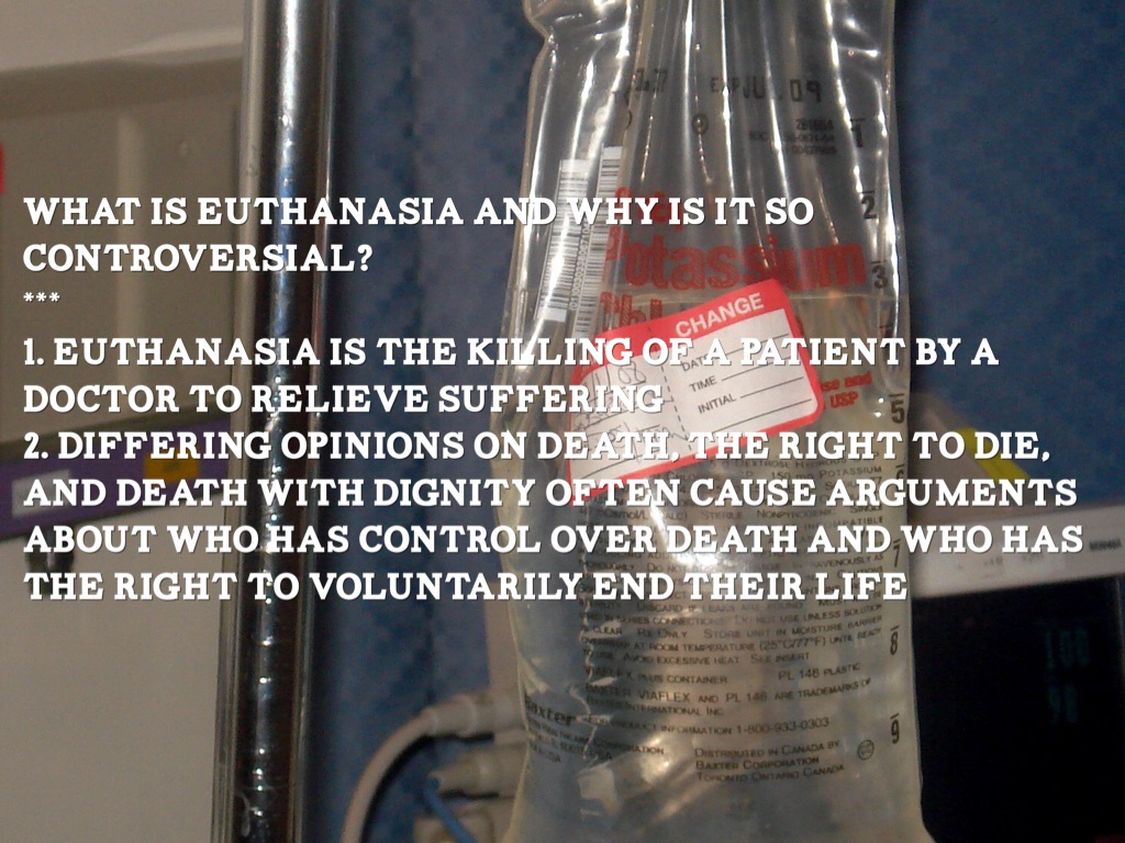 Ethical Dilemma: Euthanasia