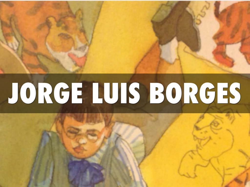 Gorge Luis Borges