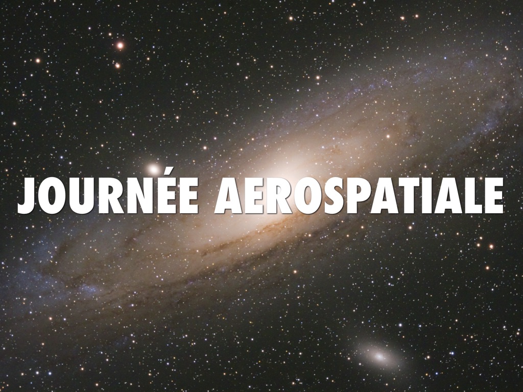 Journée Aérospatiale 