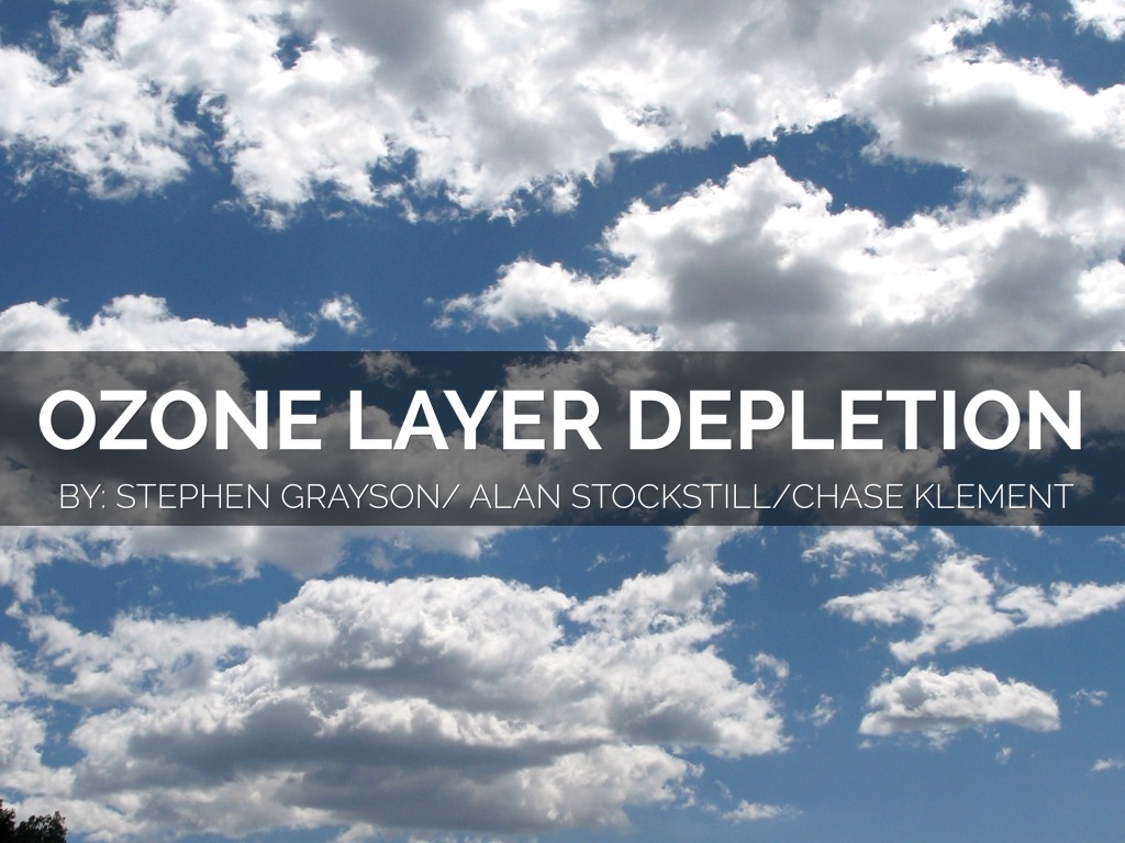 Ozone Layer Depletion