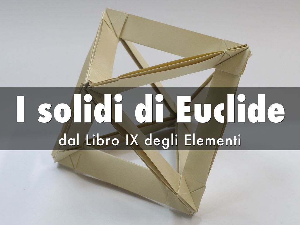 I solidi di Euclide
