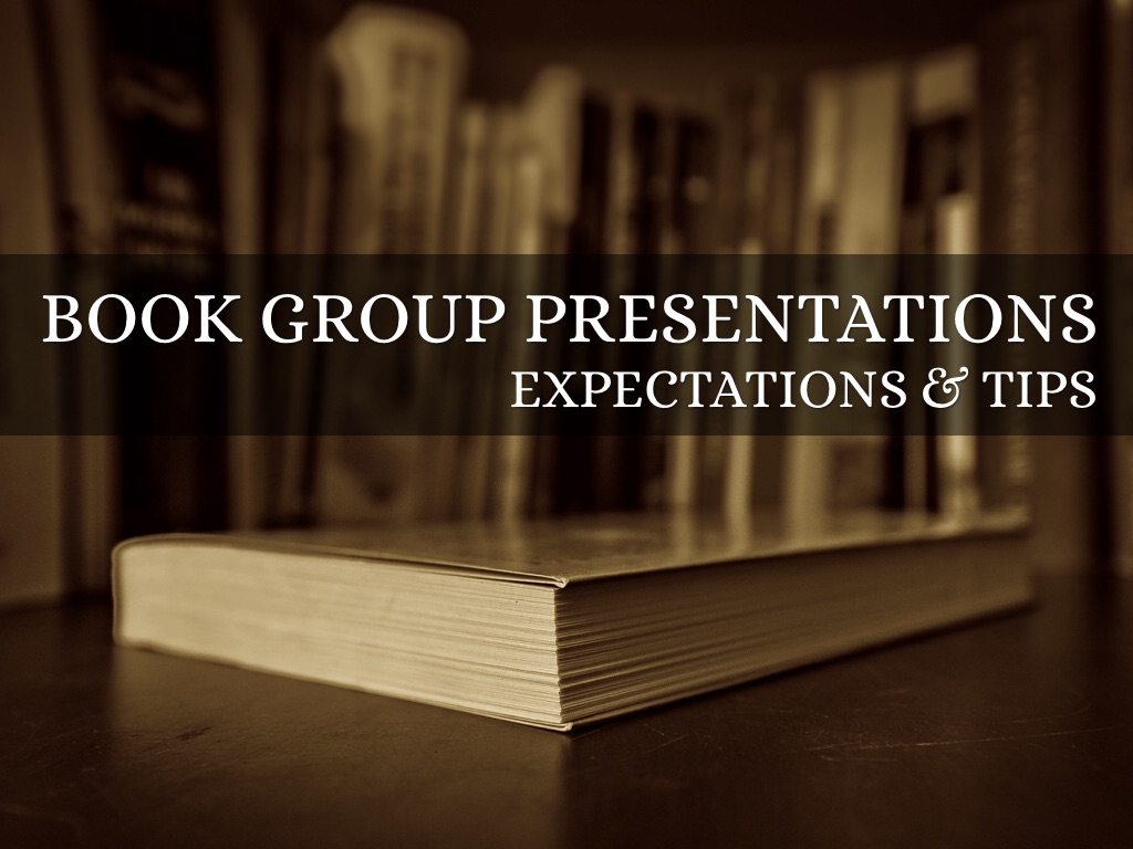 Book Group Presentations