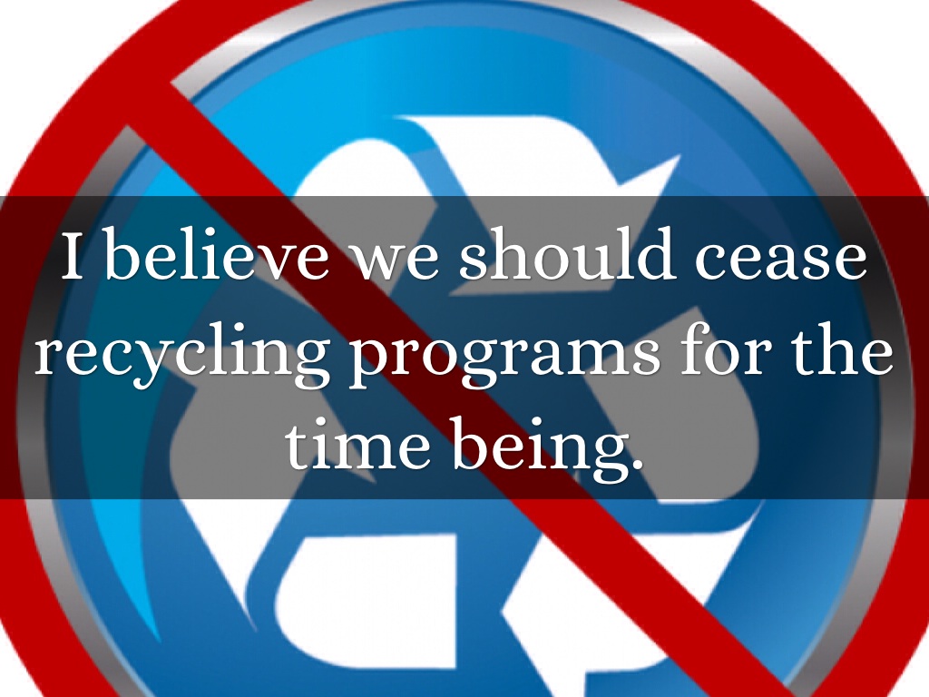 The Negatives Of Recycling by Sarah Maul