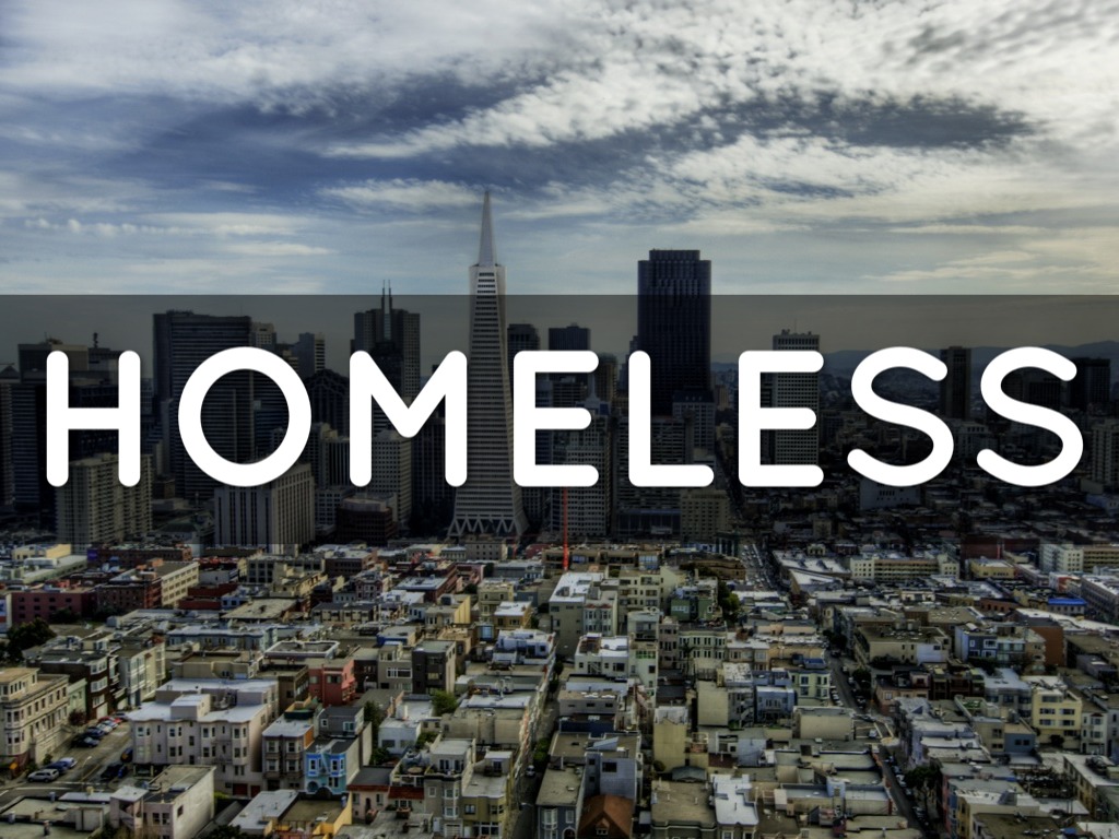 Homeless