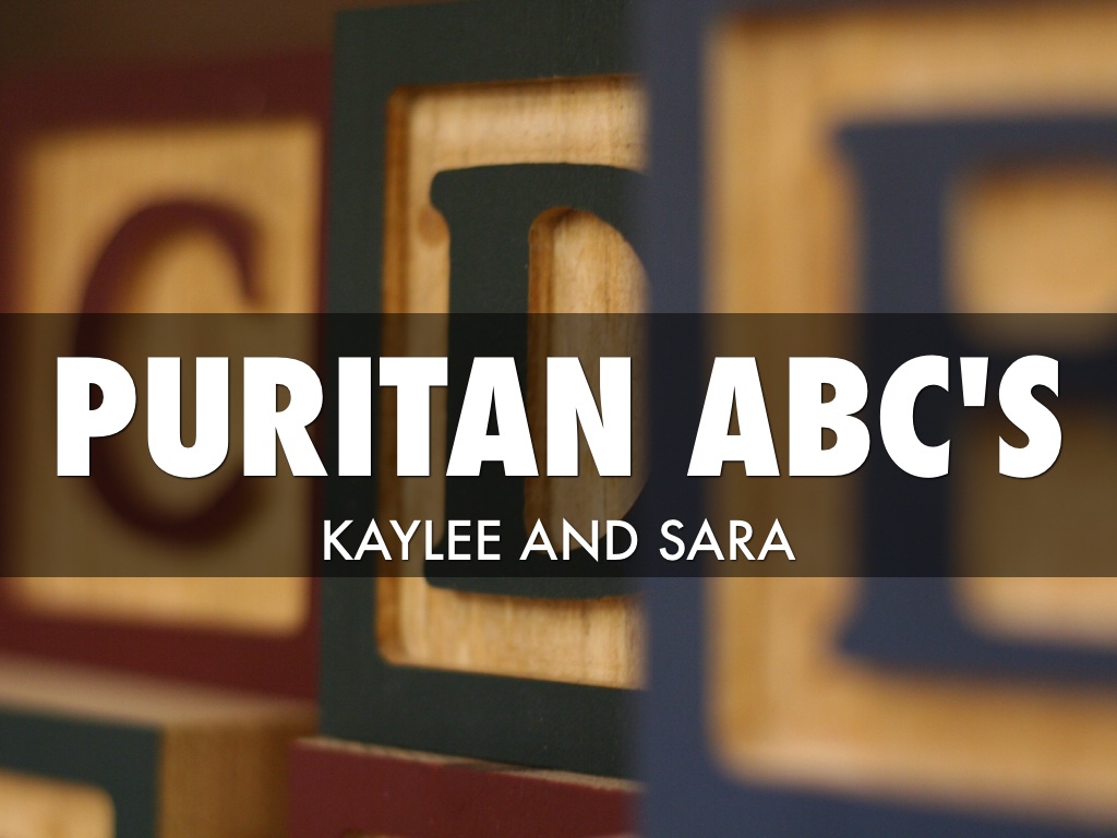 Puritan abc's 
