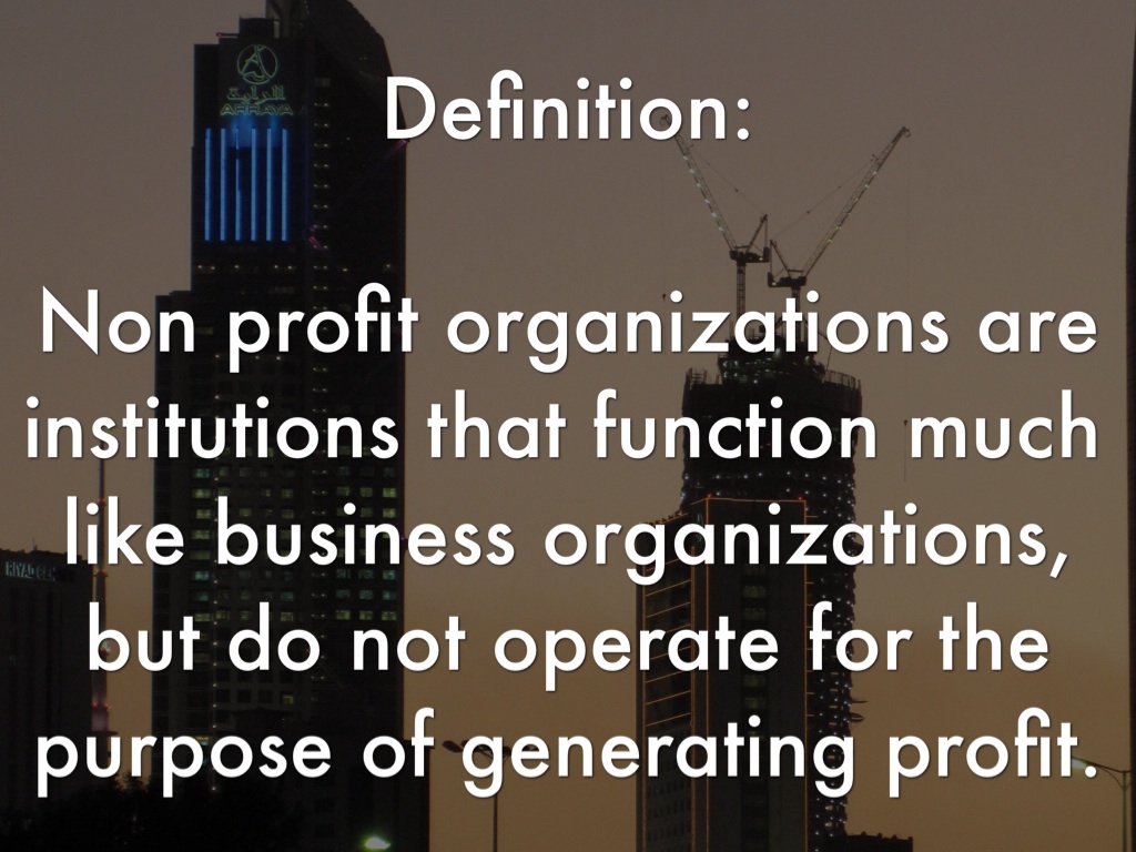 What Is Non Profit Organization Mean