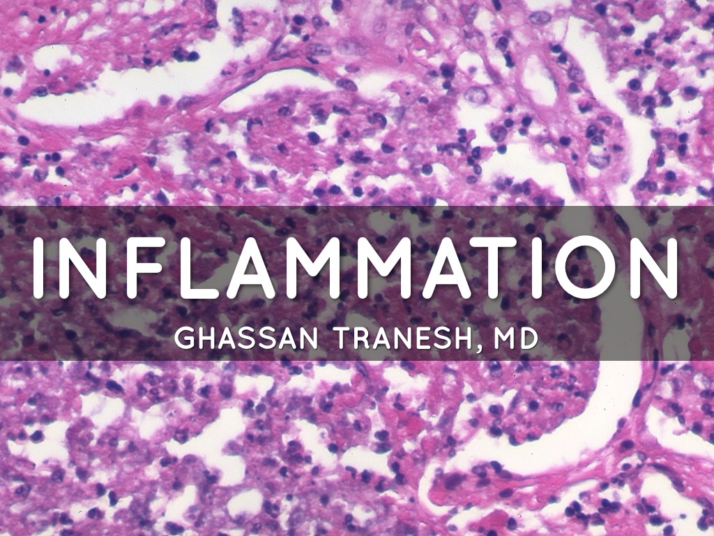 Inflammation