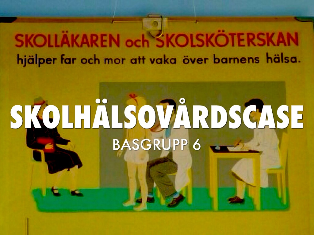 Skolhälsovårdscase