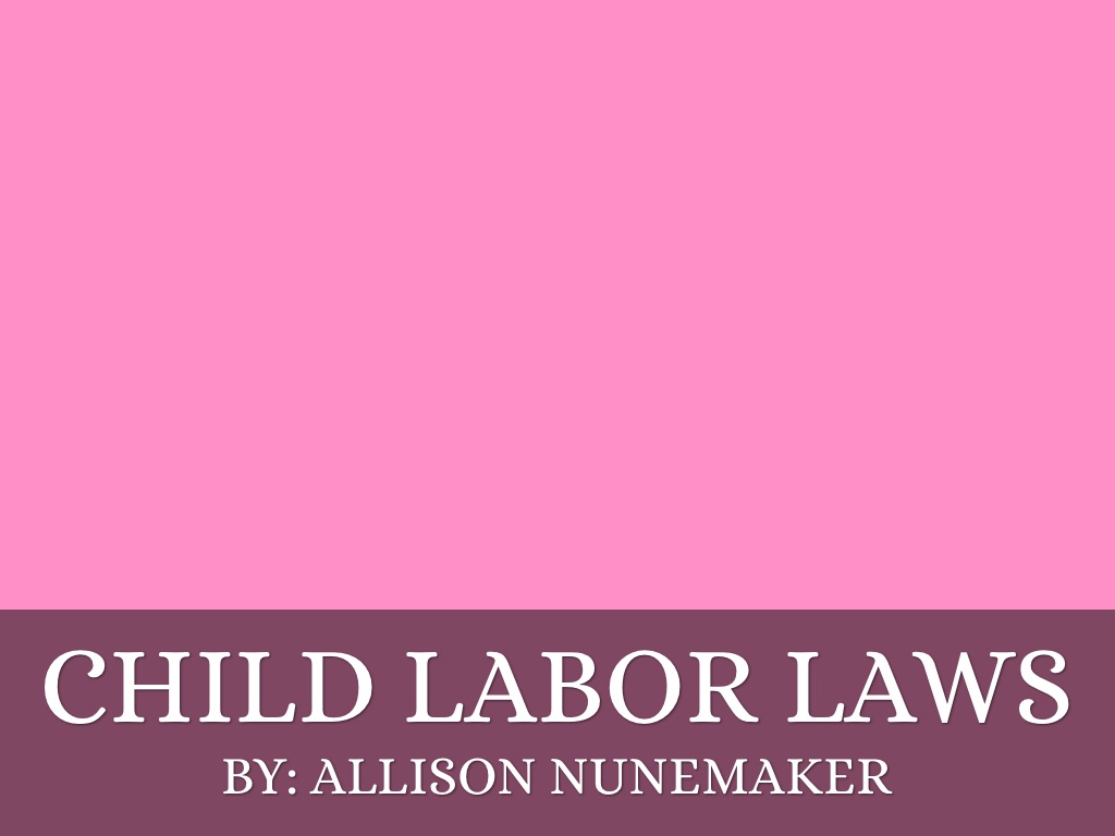 Child Labor Laws