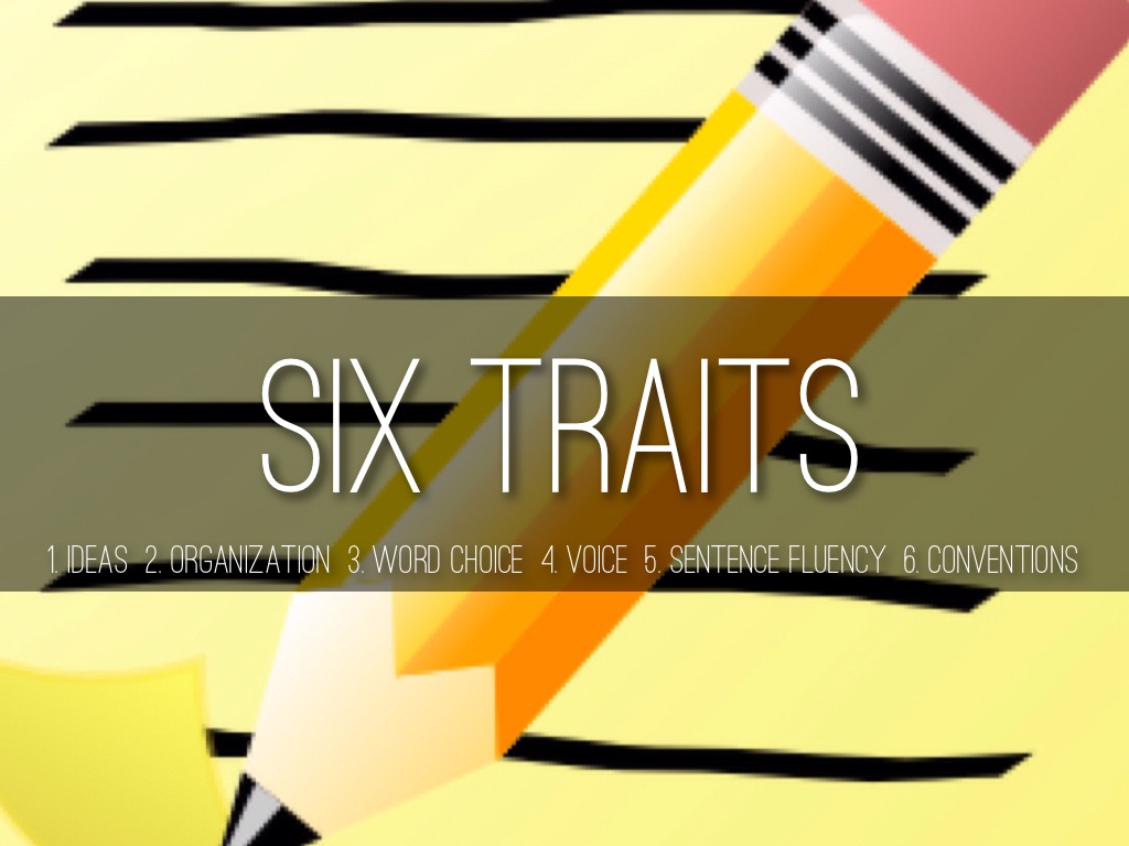 Six Traits