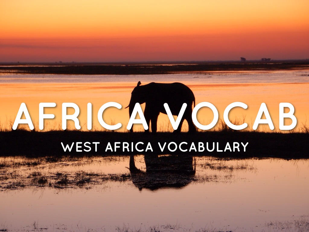West Africa Vocabulary
