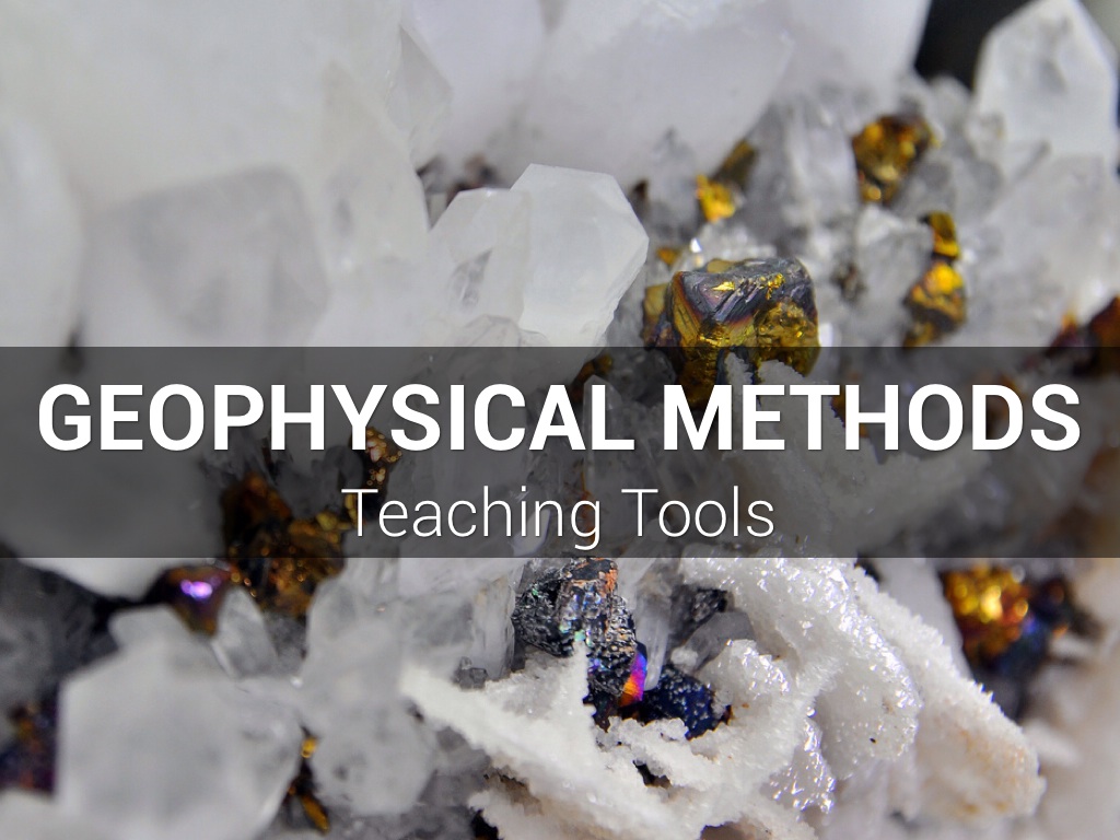 Geophysical Methods: Teaching Tools