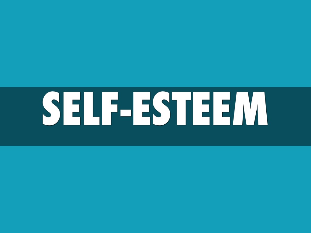 Self Esteem
