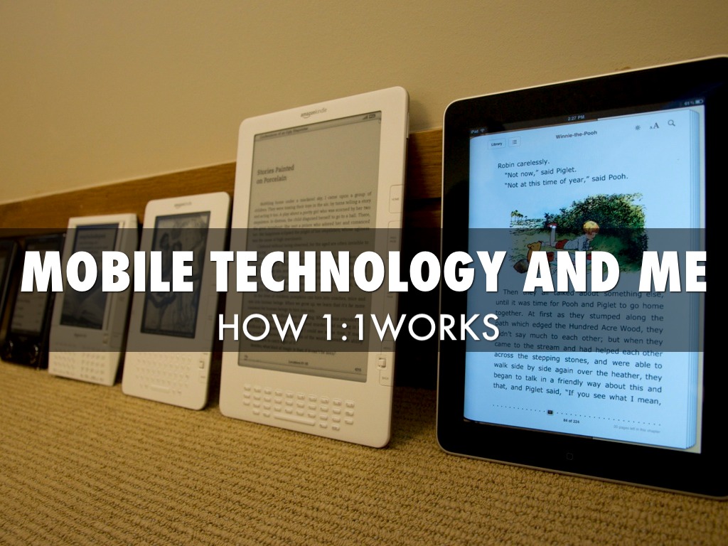 Mobile Technology and Me