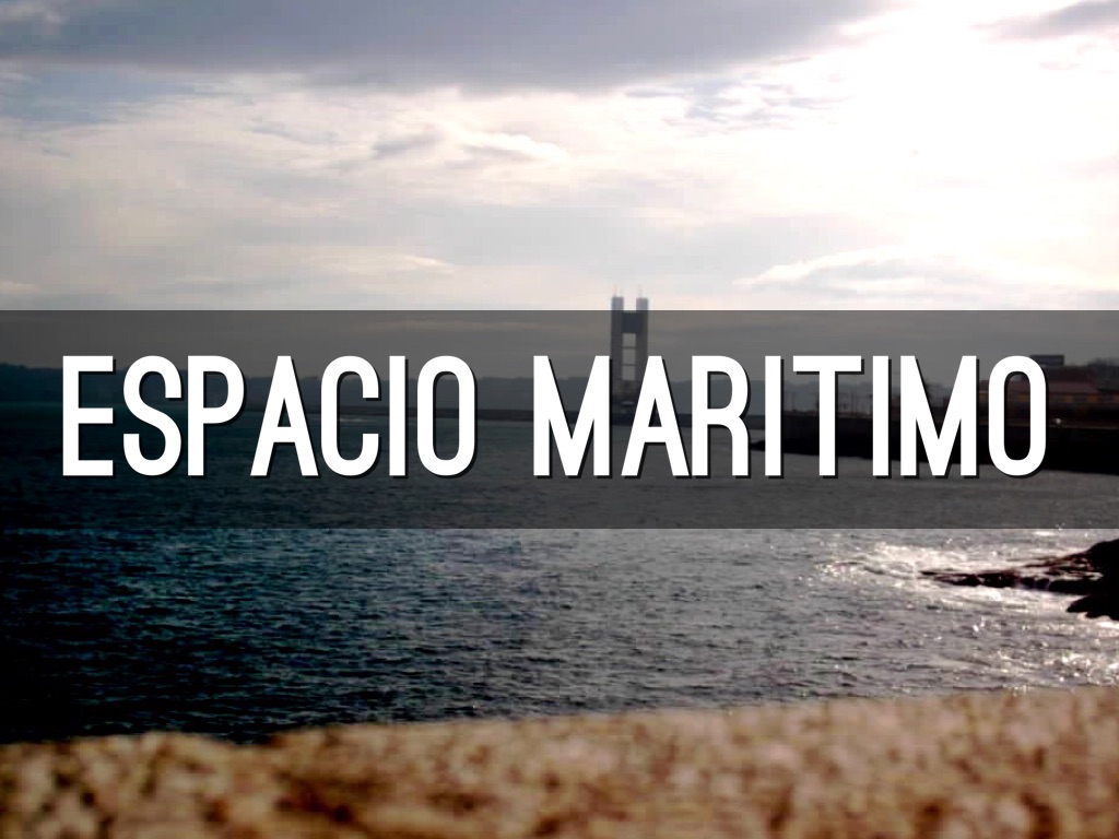 ESPACIO MARÍTIMO 