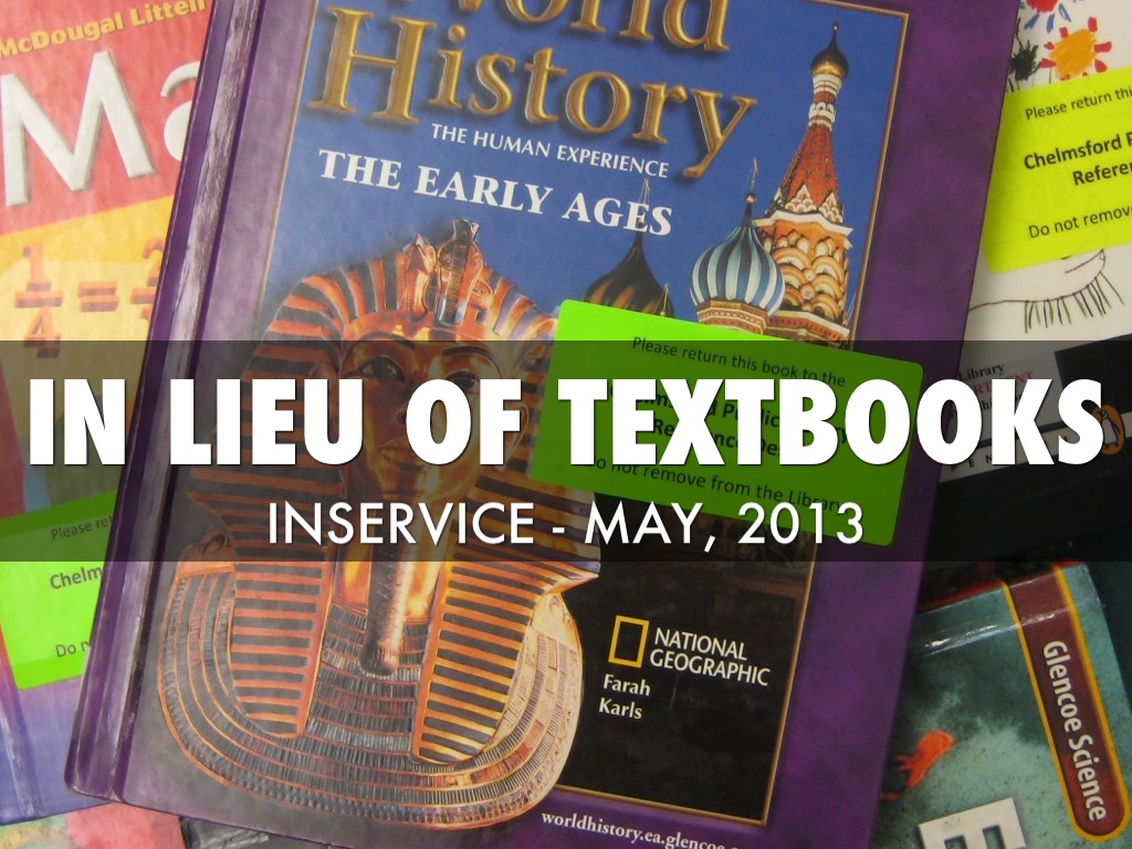 In Lieu of Textbooks