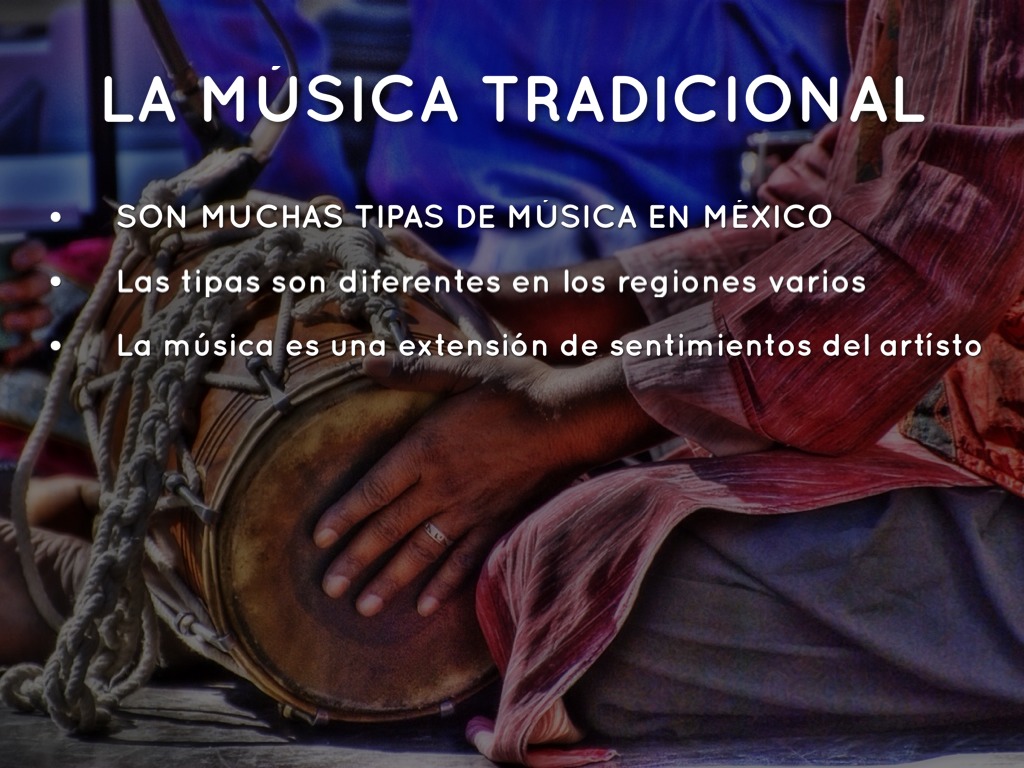 La Música Tradicional  