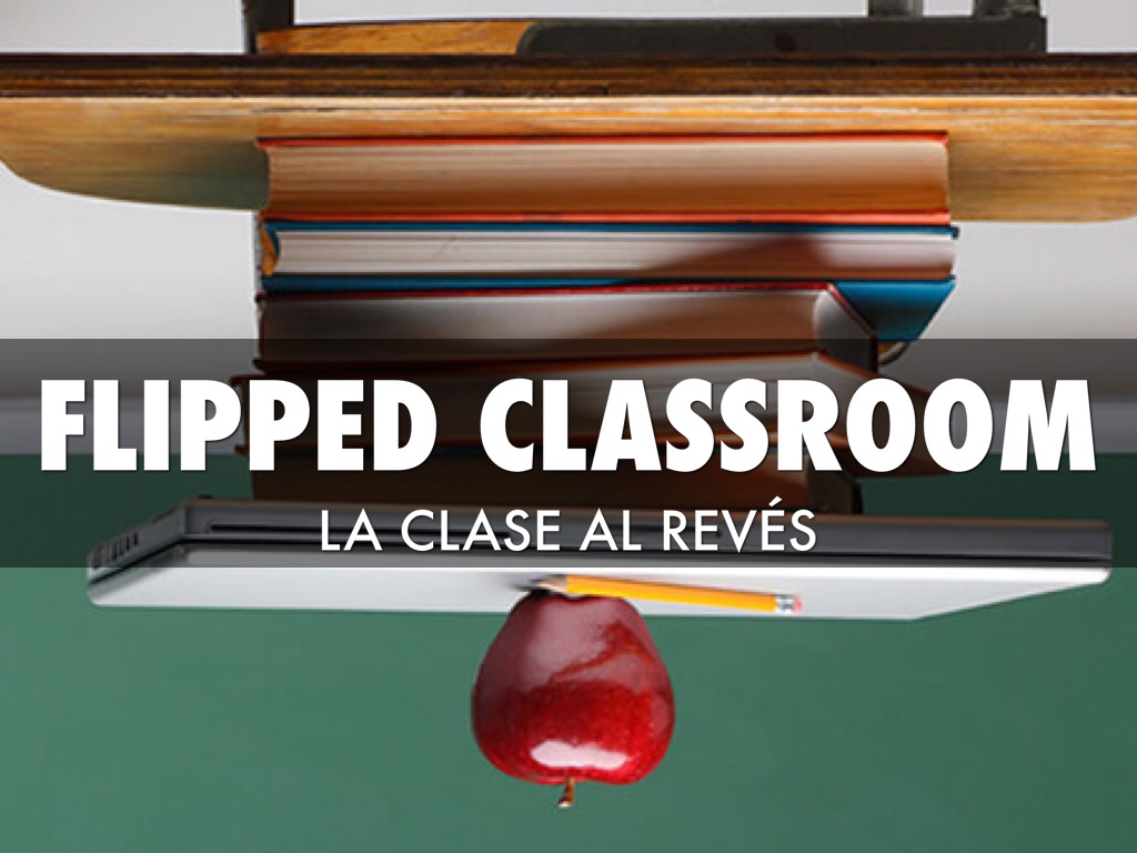 Flipped Classroom