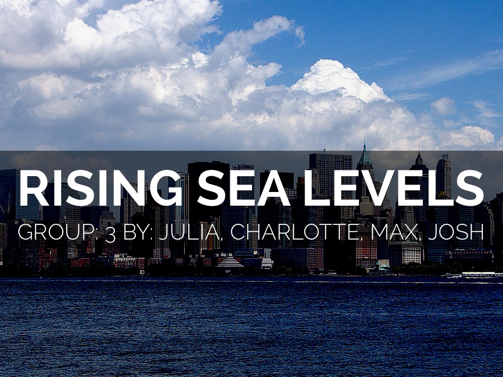 Rising Sea Levels Group 3