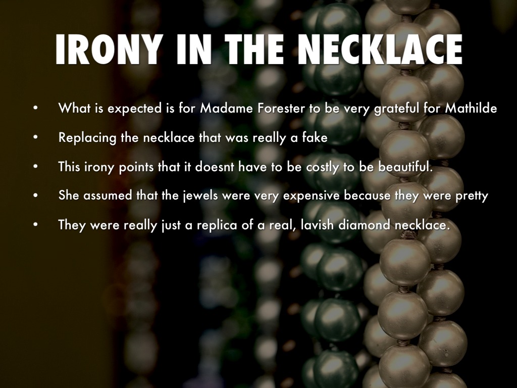 irony in the necklace essay