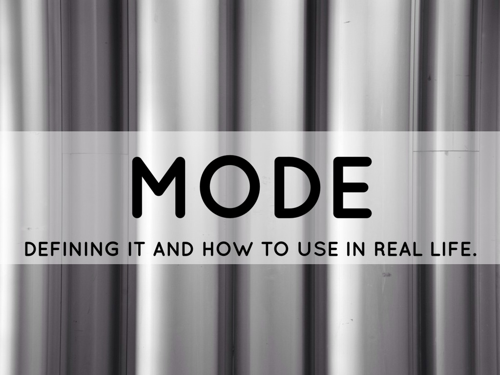 Mode