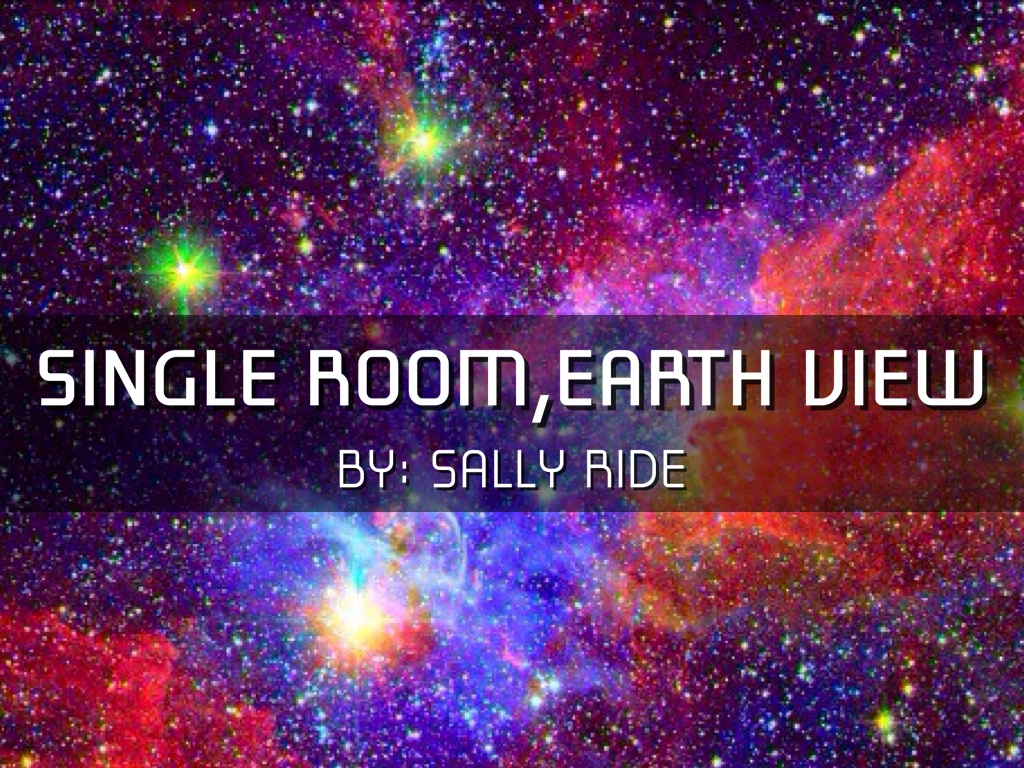 Single Room,Earth View