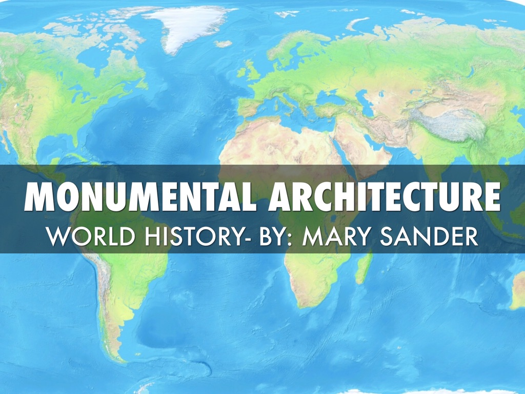 PBL: Monumental Architecture 