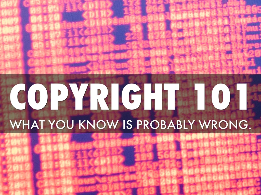 Copyright 101