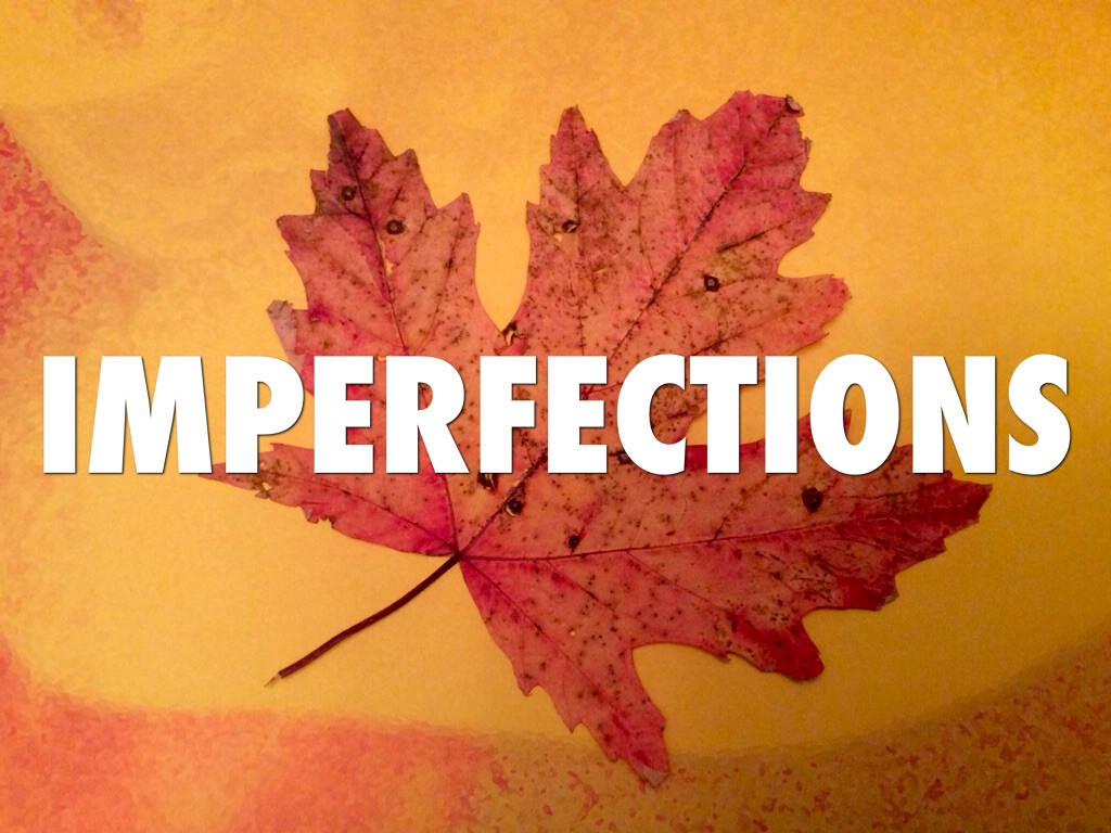 Imperfections