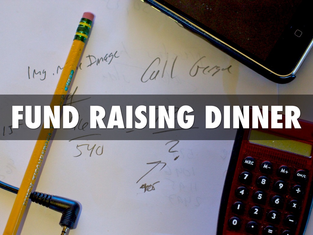 Fund Raising Dinner
