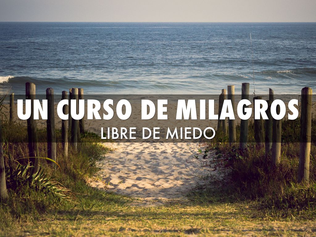 UN CURSO DE MILAGROS