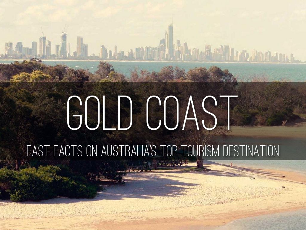 Gold Coast-Fast Facts