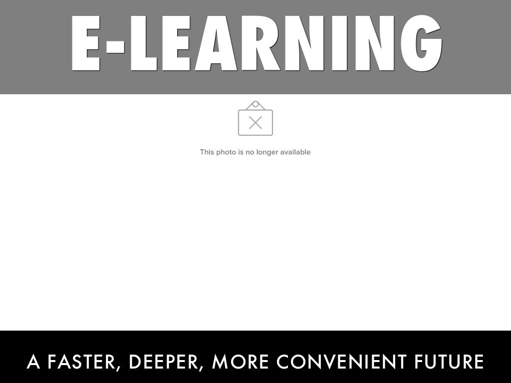 Copy of E-Learning Advantages