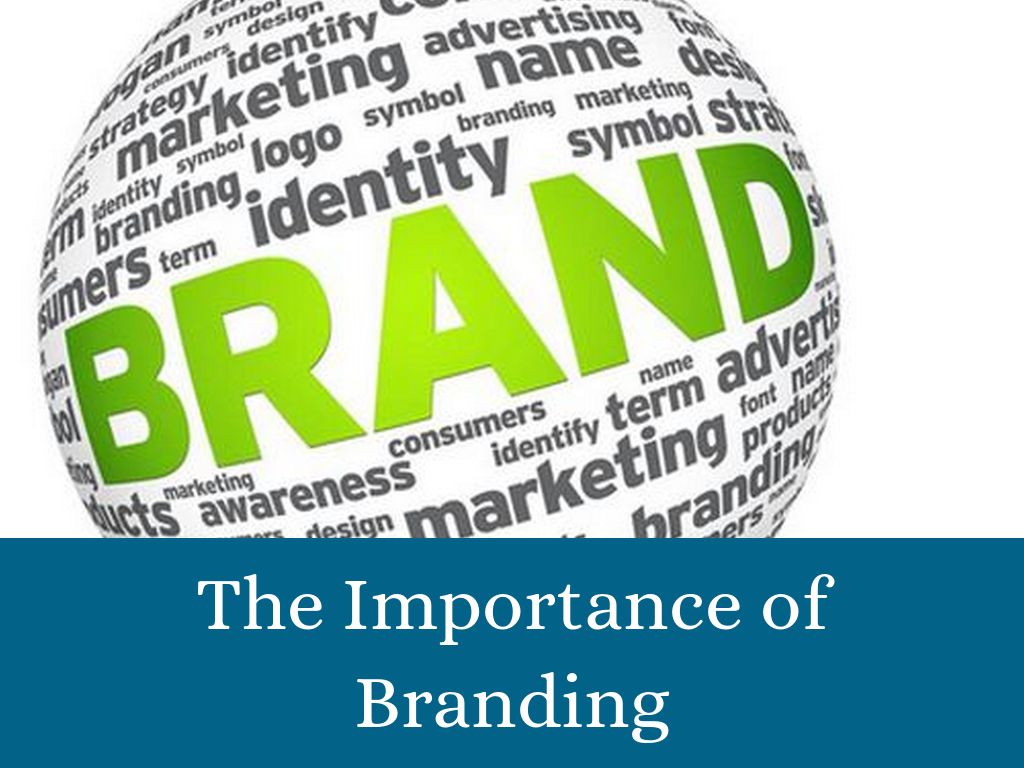 The Importance of Branding