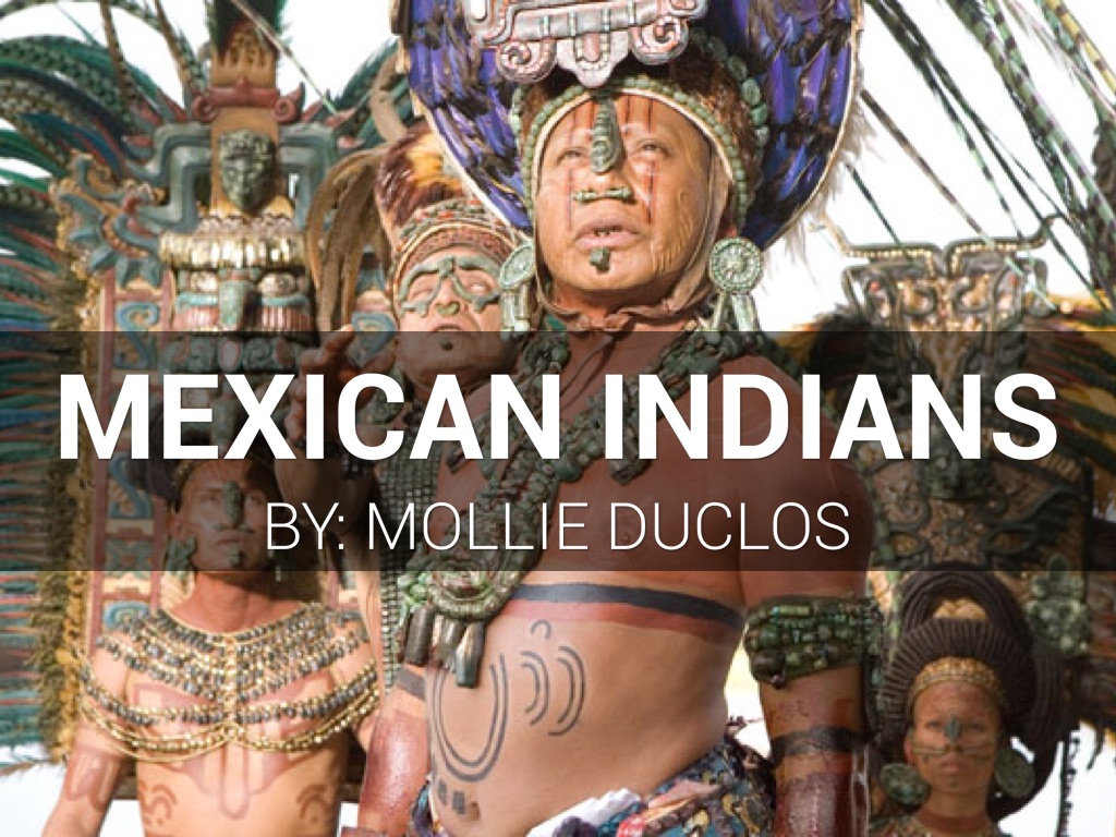 Indians In Mexico 