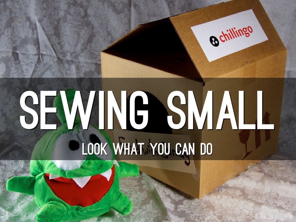 Sewing Small